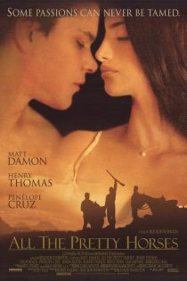 دانلود فیلم All the Pretty Horses 2000