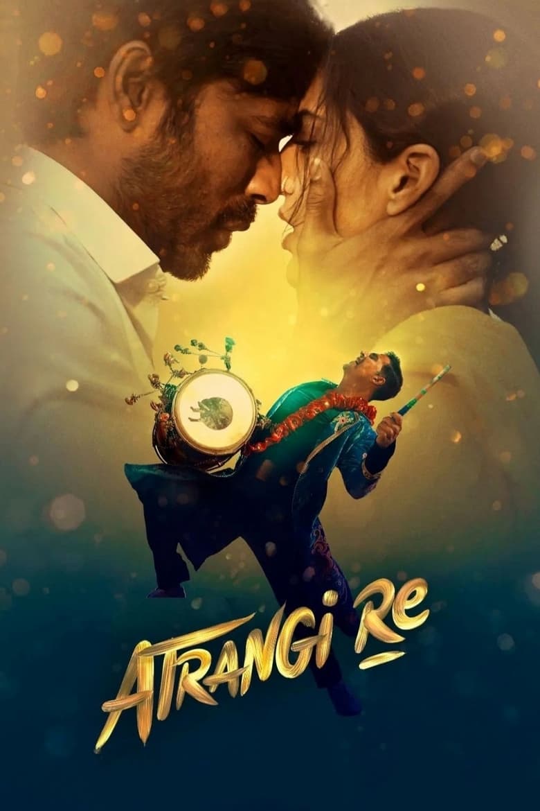 دانلود فیلم Atrangi Re 2021