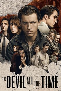 دانلود فیلم The Devil All the Time 2020 با دوبله اختصاصی