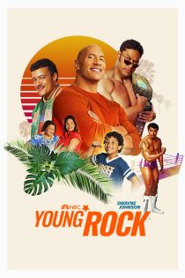 دانلود سریال Young Rock با دوبله فارسی