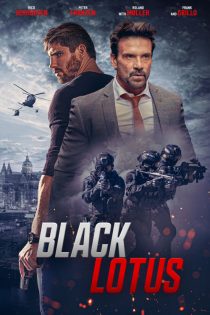 دانلود فیلم Black Lotus 2023 با دوبله اختصاصی