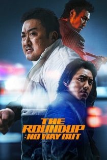 دانلود فیلم The Roundup: No Way Out 2023 با دوبله اختصاصی دانلود فیلم The Roundup: No Way Out 2023 با دوبله اختصاصی