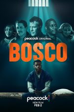دانلود فیلم Bosco 2024 با دوبله اختصاصی