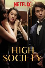 دانلود فیلم High Society 2018